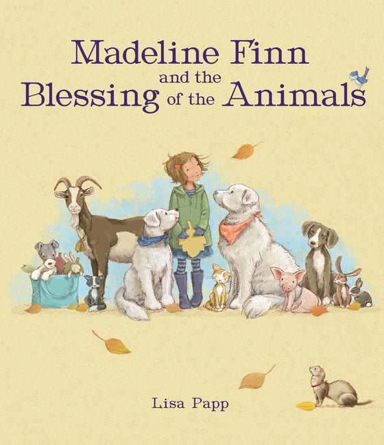 Madeline Finn and the Blessing of the Animals (Hardcover) Q6607