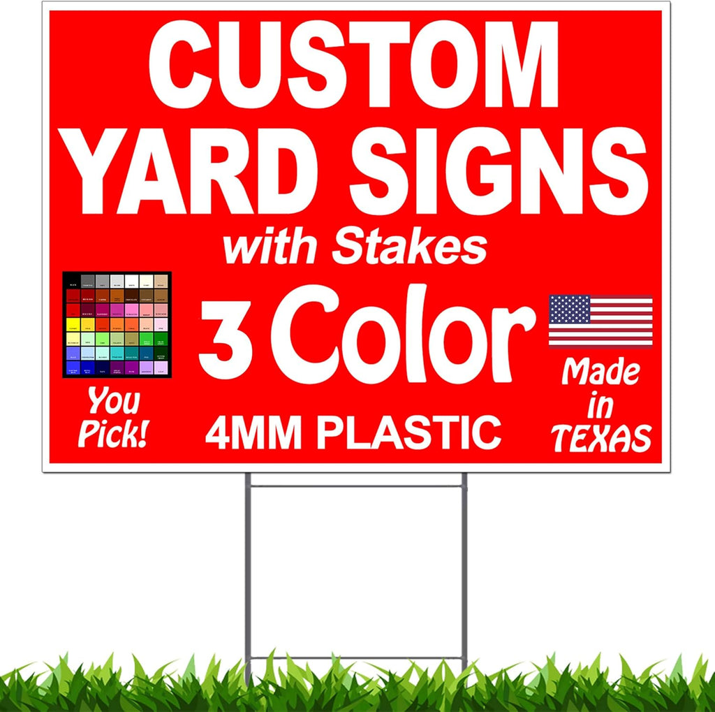 Custom Yard Signs 18"x12" Single Sided, Metal Stakes Included M678